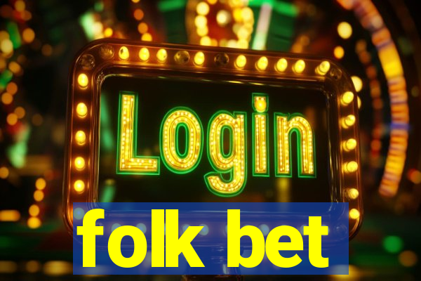 folk bet